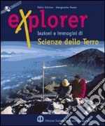 Explorer. Per le Scuole superiori