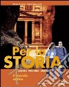 Per la storia. Per il biennio. Vol. 2 libro