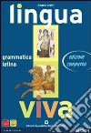 Lingua viva. Grammatica-Lezioni. Per i Licei e gli Ist. Magistrali. Con espansione online libro