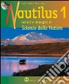 Nautilus. Per le Scuole. Vol. 2 libro