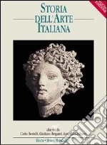 Storia dell'arte italiana. Per le Scuole superiori. Vol. 3: Dal Rinascimento maturo al Neoclassicismo libro