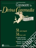 Conoscere la Divina Commedia libro