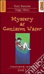 Mystery of Coniston Water. Level 1