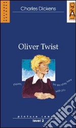 Oliver Twist. Con Audiolibro libro