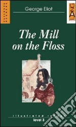 The mill on the floss libro