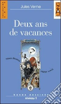 Deux ans de vacances. Con CD Audio