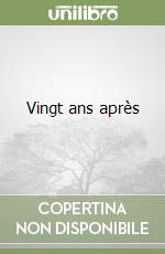 Vingt ans après libro