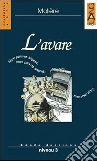 L'Avare. Con Audiolibro