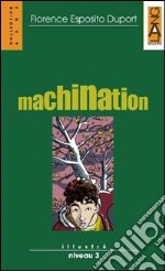 Machination. Con audiolibro. CD Audio libro