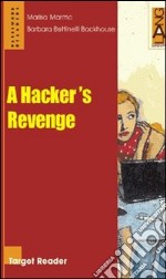 A Hacker's Revenge libro