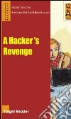 A Hacker's Revenge libro