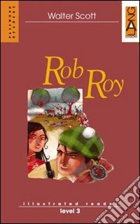Rob Roy. Per la Scuola media