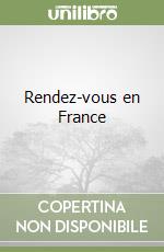 Rendez-vous en France