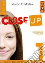 Close up. Con CD Audio. Per la Scuola media (1) libro