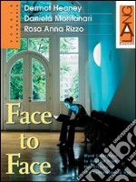 Face to Face. Con audiolibro. CD Audio libro