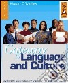 Gateway to Language and Culture. Per il triennio libro