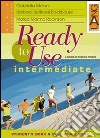 Ready to Use Intermediate. Student's Book & Self Study Book. Per le Scuole superiori libro