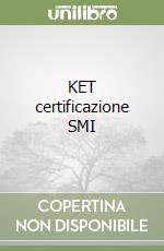 KET certificazione SMI libro