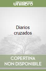 Diarios cruzados libro