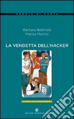 Vendetta dell'hacker libro