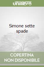 Simone sette spade libro