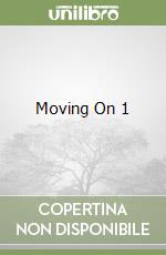 Moving On 1 libro