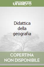 Didattica della geografia libro