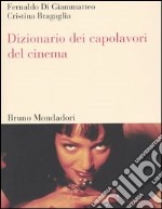 Dizionario dei capolavori del cinema libro