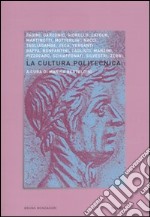 La cultura politecnica libro