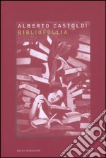 Bibliofollia libro