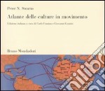 Atlante delle culture in movimento libro