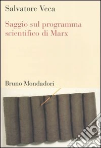 Saggio sul programma scientifico di Marx