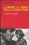 L'amore ai tempi della Bossi-Fini libro