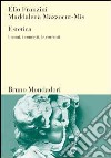 Estetica. I nomi, i concetti, le correnti libro di Franzini Elio Mazzocut-Mis Maddalena