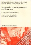 Mappe della letteratura europea e mediterranea. Vol. 1: Dalle origini al Don Chisciotte libro di Anselmi G. M. (cur.)