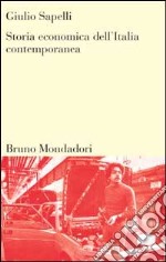 Storia economica dell'Italia contemporanea libro