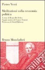 Meditazioni sulla economia politica libro