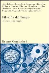 Filosofia del tempo libro di Ruggiu L. (cur.)