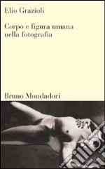 Corpo e figura umana nella fotografia libro