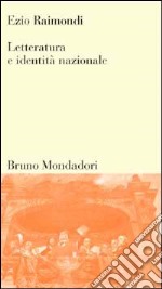 Letteratura e identità nazionale libro