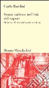 Senza carbone nell'età del vapore. Gli inizi dell'industrializzazione italiana libro