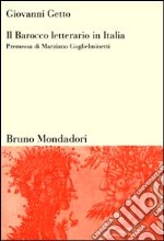 Il Barocco letterario in Italia. Barocco in prosa e in poesia. La polemica sul Barocco libro