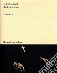 Cardinali. Ediz. italiana e inglese