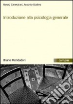 Introduzione alla psicologia generale