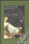 La ragione barocca. Politica e letteratura nell'Italia del Seicento libro di Sberlati Francesco