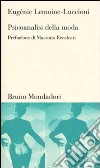 Psicoanalisi della moda libro