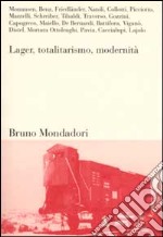 Lager, totalitarismo, modernità