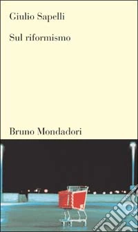 Sul riformismo