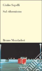 Sul riformismo libro