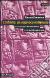 L'infinito: un equivoco millenario. Le antiche civiltà del Vicino Oriente e le origini del pensiero greco libro di Semerano Giovanni Sorbi L. (cur.)